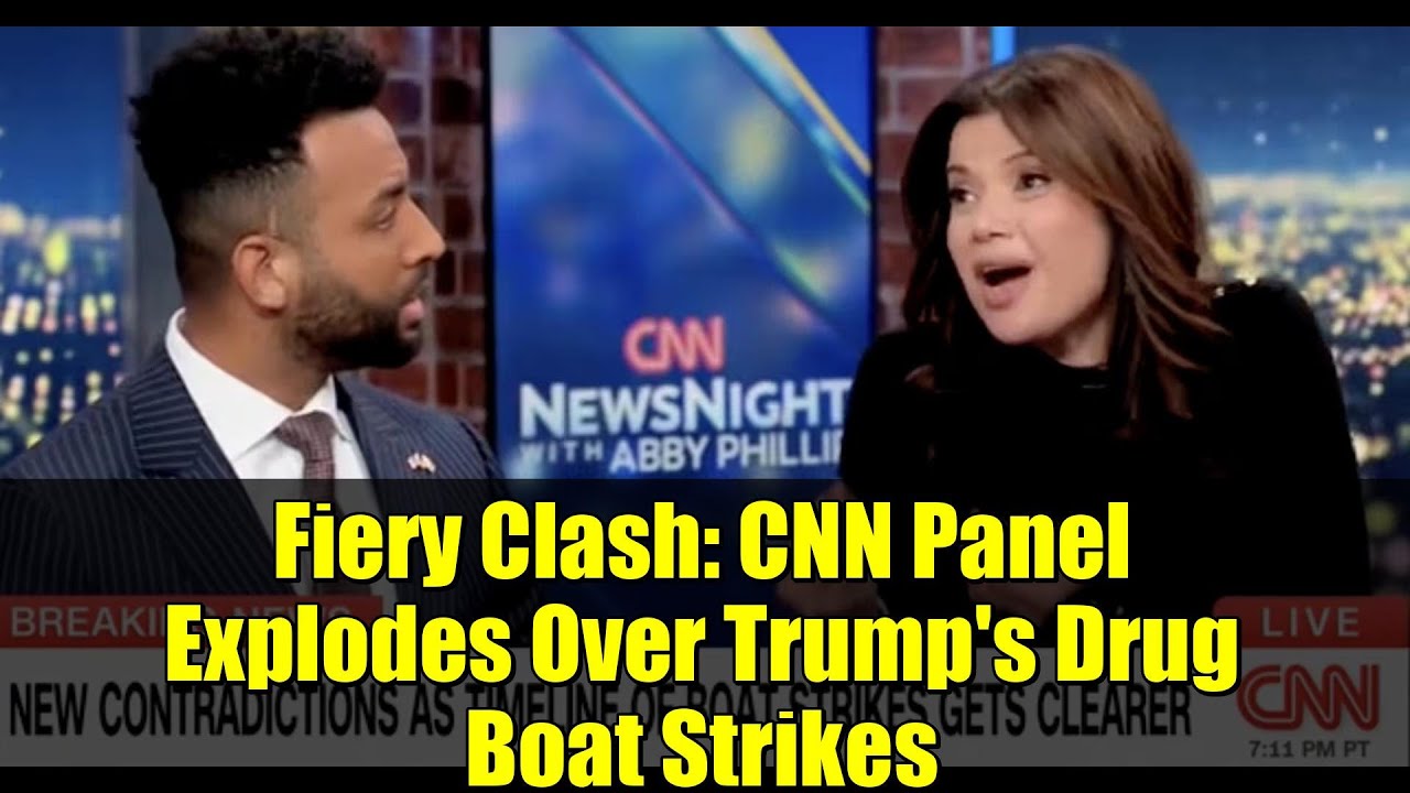 Fiery Clash: CNN Panel Explodes Over Trump's Drug Boat Strikes
