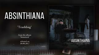 Absinthiana - Trashbag (official audio)