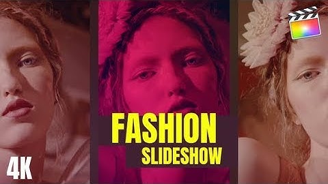 Top Apple Motion Projects: Fashion Slideshow