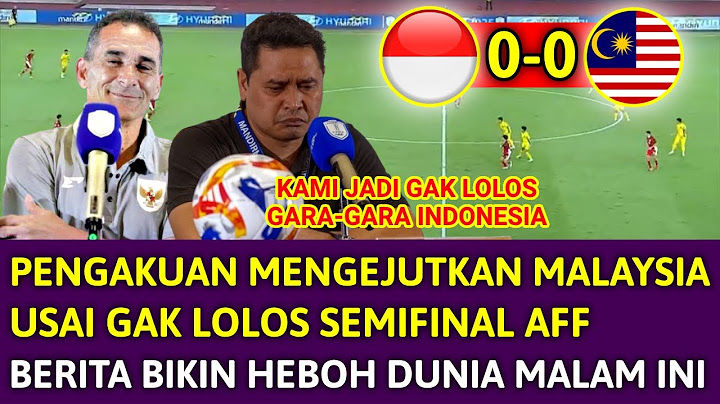 🔴 PERNYATAAN MENGEJUTKAN & GILA Pelatih Malaysia !! Hasil Akhir 0-0 Timnas Indonesia vs Malaysia U23