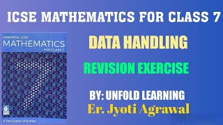 ICSE | Mathematics Class 7 Solutions | A Das Gupta | Data Handling | Revision Exercise