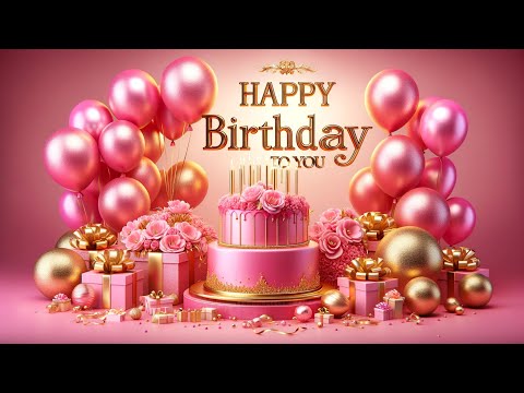 BEST HAPPY BIRTHDAY SONG 2024 4K 🎂🎈🎉🥳 Happy Birthday Song For Special Day 🎀 #birthdaycountdown