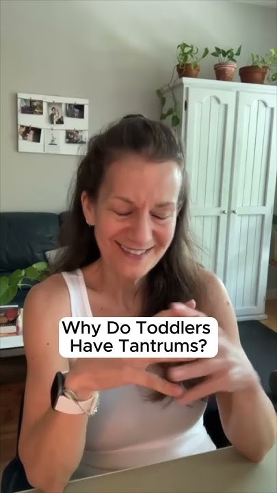 why-do-toddlers-have-tantrums-youtube