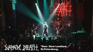 Napalm Death - &quot;Dear Slum Landlord...&quot; - Live in St.Petersburg, 14.04.2017