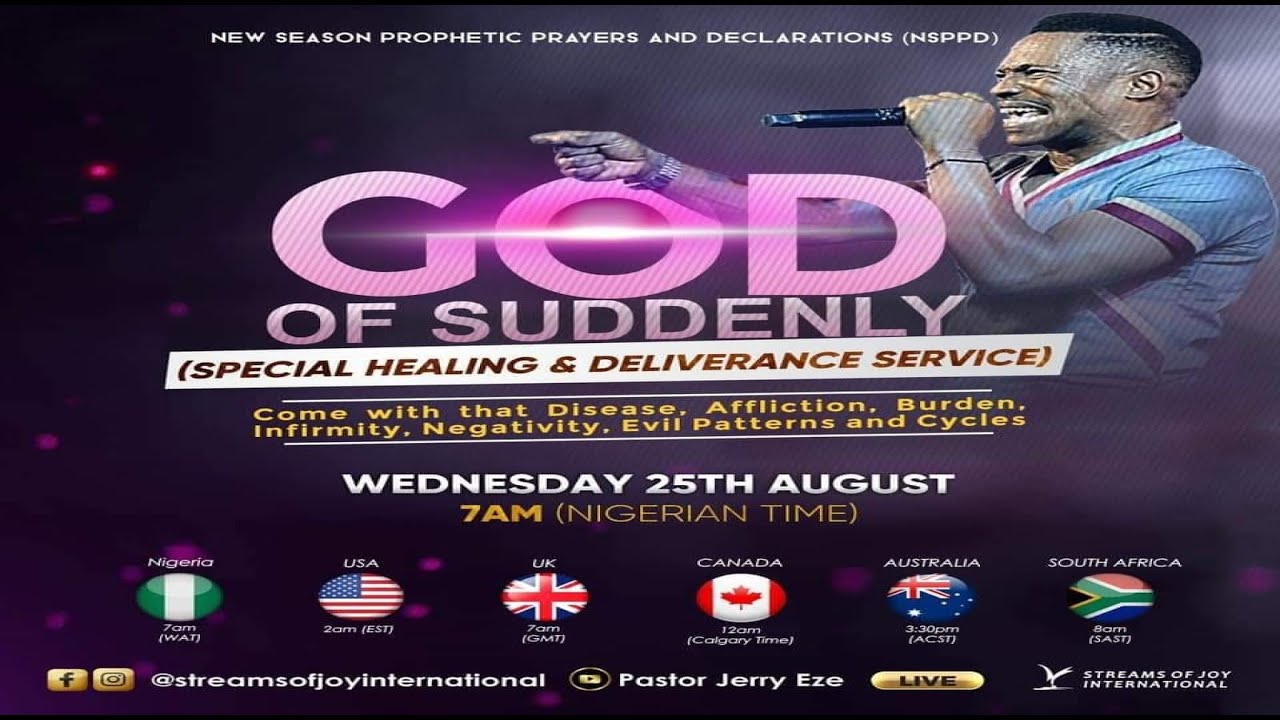 GOD OF SUDDENLY (Special Healing and Deliverance Service) - NSPPD 25th August 2021