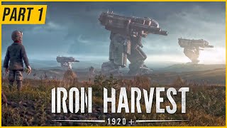 IRON HARVEST Gameplay Walkthrough Part 1 – Main Campaign First Impressions!