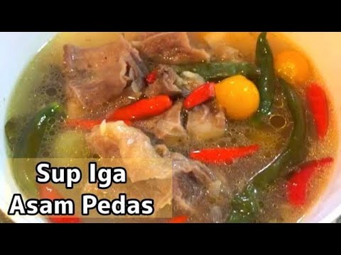 Sop Iga Asam Pedas