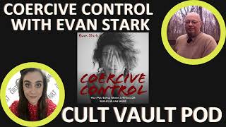 Coercive Control with Evan Stark