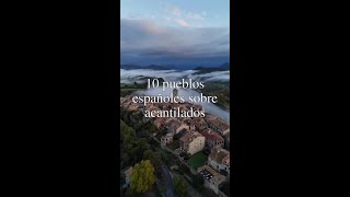 10 PUEBLOS ESPAÑOLES SOBRE ACANTILADOS #viral #explore #shorts #viajes #vacation #españa