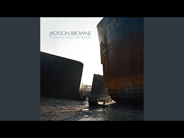 Jackson Browne - Until Justice Is Real