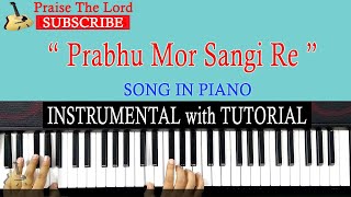 Video thumbnail of "Prabhu Mor Sangi Re - प्रभु मोर संगी रे Sadri Song - INSTRUMENTAL with Tutorial - Praise The Lord"