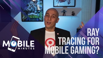 Ray Tracing for Mobile Gaming?