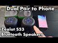 How to Pair/Sync 2 Zealot S53 Bluetooth Speakers to an Android Phone or Galaxy Phones