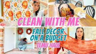 SUPER REALISTIC FALL CLEAN/DECORATE WITH ME ON A BUDGET! FALL DECOR HAUL FROM TEMU + DIY FALL WREATH