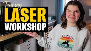 Laser Workshop Tour - tips for setting up and organizing your laser