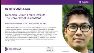04 Dr Hafiz Abdul Aziz - Antibacterial dosing in ECMO: what is the latest data?