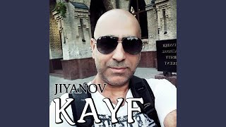 Kayf - JIYANOV