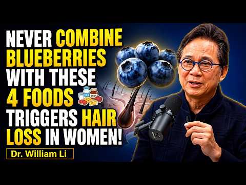 Women 50+  4 Berry Combos Secretly Causing Hair Loss | Dr William Li