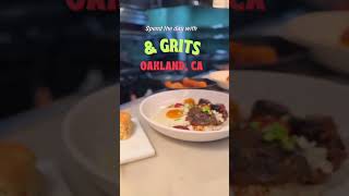& Grits Oakland, CA