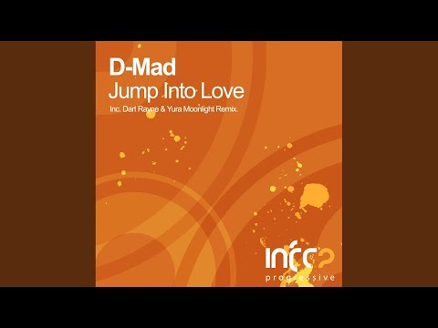 D-Mad — Jump Into Love (Original Mix)