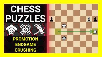 Chess Puzzles to Practice. Themes: Promotion, Endgame, Crushing. Learn Chess