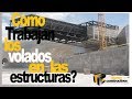 Estructuras en Voladizos o Volados.