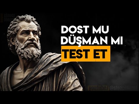 Dost mu Düşman mı? Gerçek Sadakat için Stoacı Test - Stoacılık