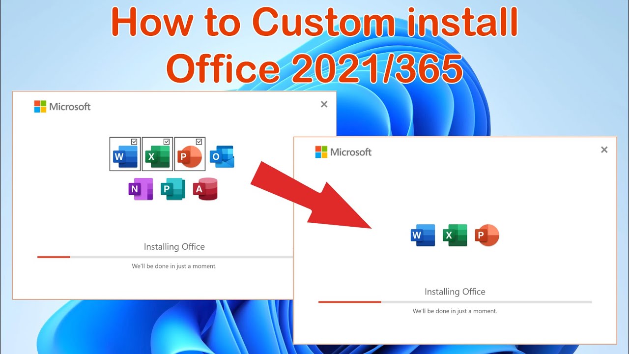 How to Install only specific Apps of MS Office 2021 or Office 365 - YouTube