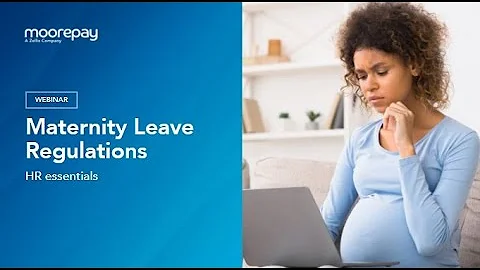 Maternity Leave Regulations   HR Essentials - DayDayNews