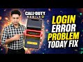 Login timeout call of duty mobile Problem Today Fix || Call Of Duty Mobile Login Problem Today Fix 