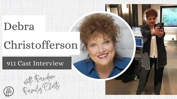 911 Cast Interview - Debra Christofferson