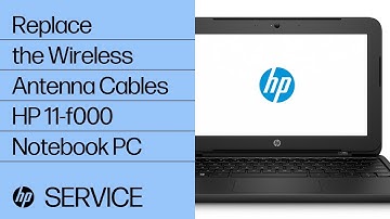 Replace the Wireless Antenna Cables | HP 11-f000 Notebook PC Series | HP