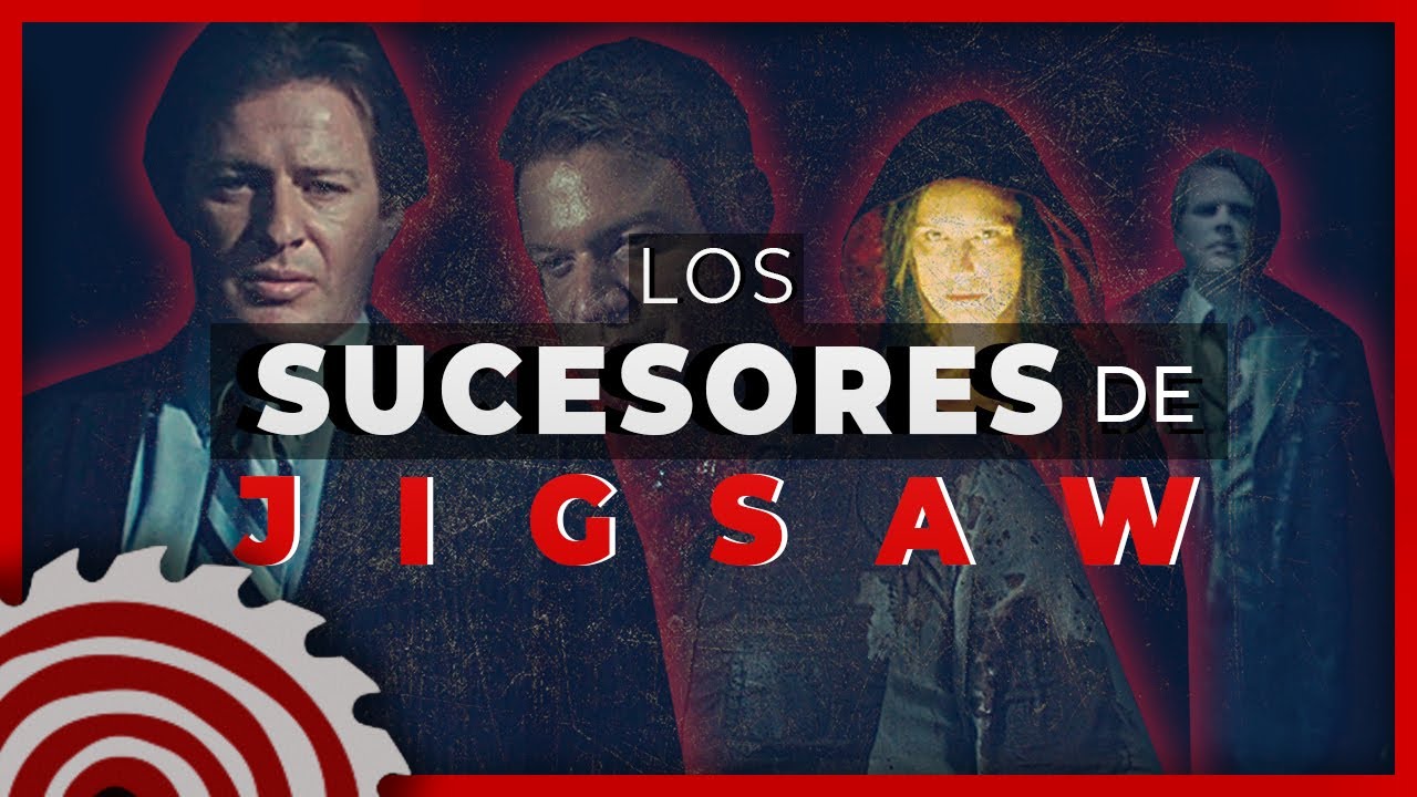 ▶ Los SUCESORES de JIGSAW en orden CRONOLÓGICO. (Versión Lógica)