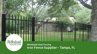 Iron Fence Supplier Tampa, FL | Wholesale Vinyl Fencing