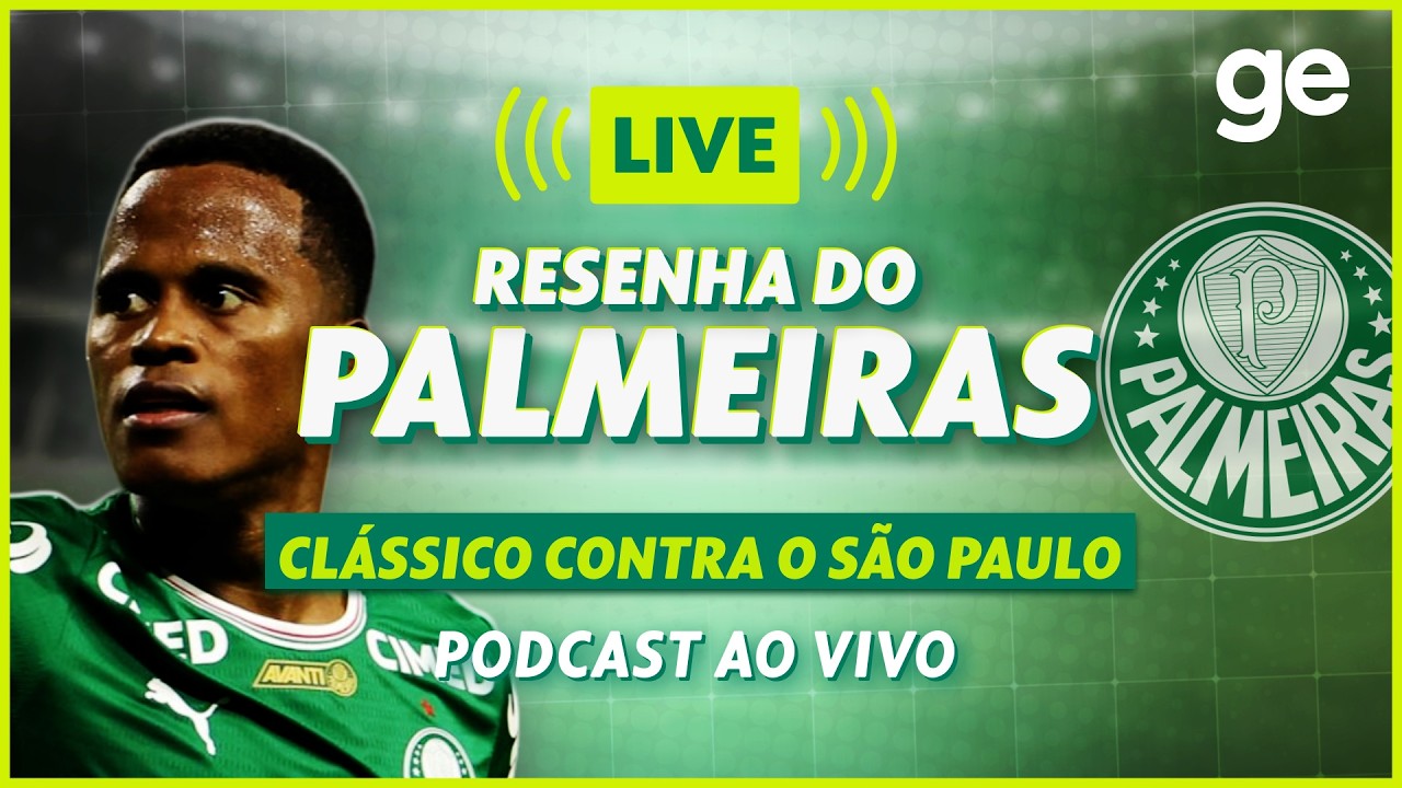 AO VIVO! GE PALMEIRAS ANALISA CLÁSSICO CONTRA O SÃO PAULO PELO BRASILEIRÃO #podcast | ge.globo