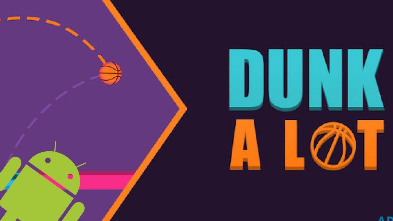 DUNK A LOT - ANDROID - YouTube
