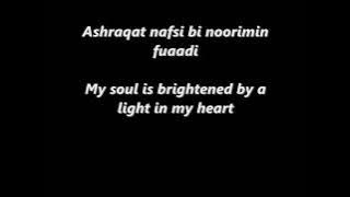Ashraqat nafsi Arabic Islamic nasheed by=Ahmed bukhartir with lyrics