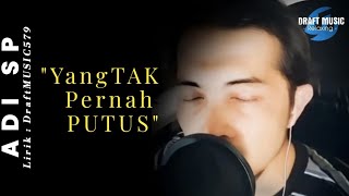 Download lagu NEVER BREAKING UP - Adi SP - Most Touching Song -  Music & Lyric Video