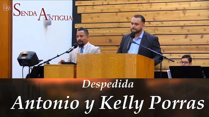 Despedida Antonio y Kelly Porras