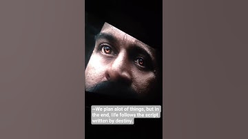 ~We plan alot of things, but in the end, life follows the script written by destiny.