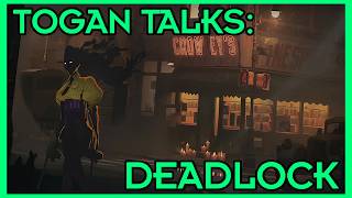 Togan Talks: Deadlock