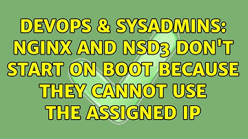 DevOps & SysAdmins: Nginx and NSD3 don