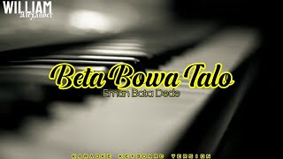 Beta Bowa Talo Eman Bata Dede | Lagu Ende Lio | Karaoke Keyboard Version Suara Wanita