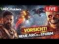 Arc Raiders Update LIVE – Vorsicht! Gefährliche neue ARCs