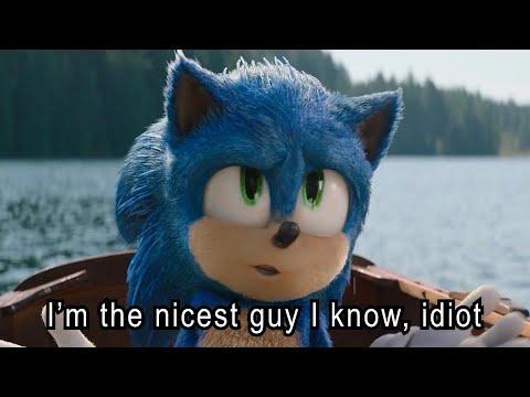 You're kind of a jerk, Sonic