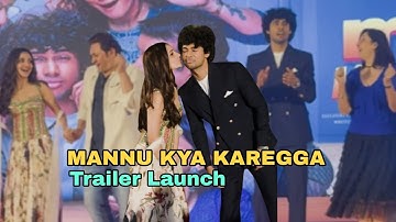 Official Grand Trailer Launch Mannu Kya Karegga ? Lead Actors Vyom, Saachi Bindra,Lalit pandit