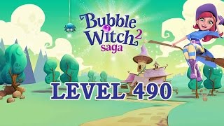 Bubble Witch Saga 2 Level 490