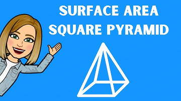 Surface Area of a Square Pyramid