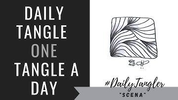 Daily Tangle - Pattern -  Scena  |How to draw...| #DailyTangler