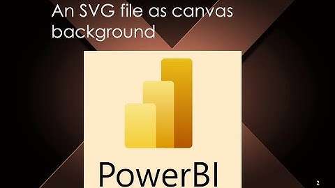 Using SVG file as canvas background PBI